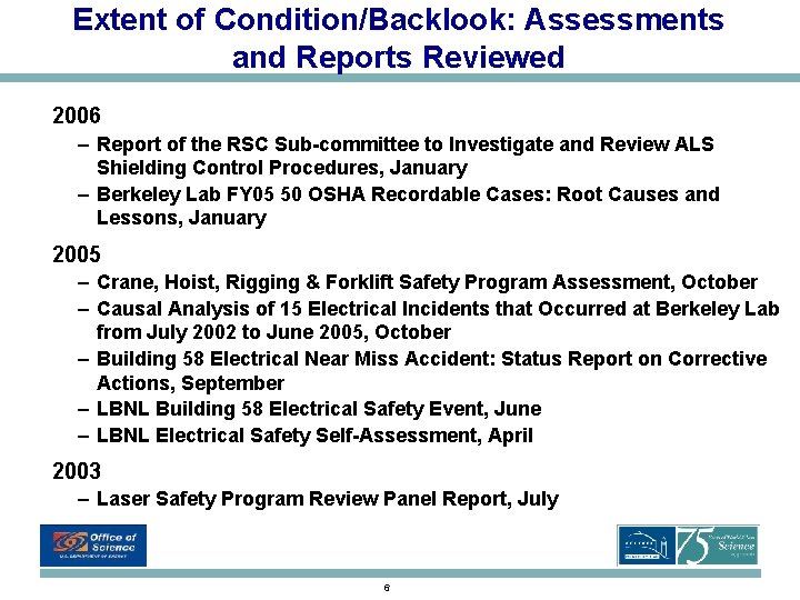 Extent of Condition/Backlook: Assessments and Reports Reviewed 2006 – Report of the RSC Sub-committee Extent of Condition/Backlook: Assessments and Reports Reviewed 2006 – Report of the RSC Sub-committee