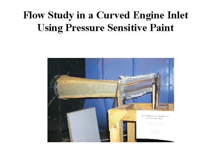 Flow Study in a Curved Engine Inlet Using Pressure Sensitive Paint 