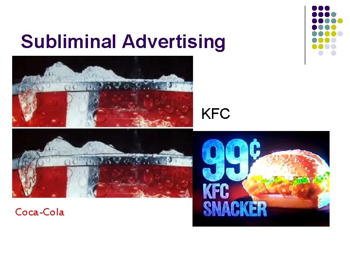 Subliminal Advertising KFC Coca-Cola 