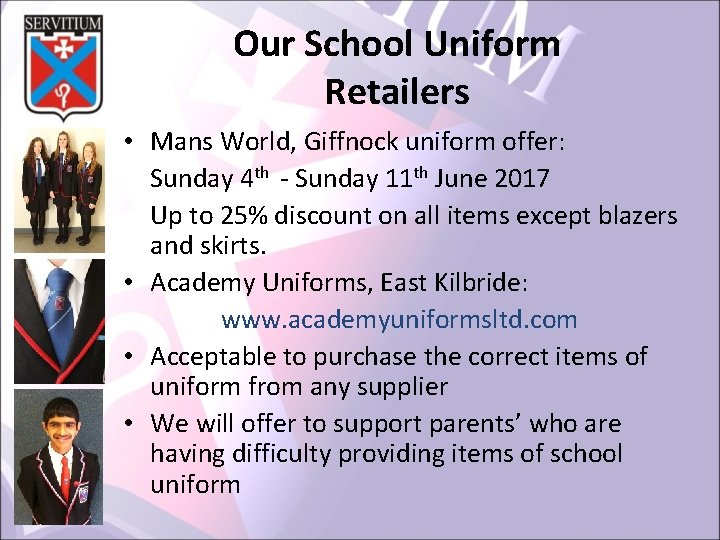 Our School Uniform Retailers • Mans World, Giffnock uniform offer: Sunday 4 th ‐