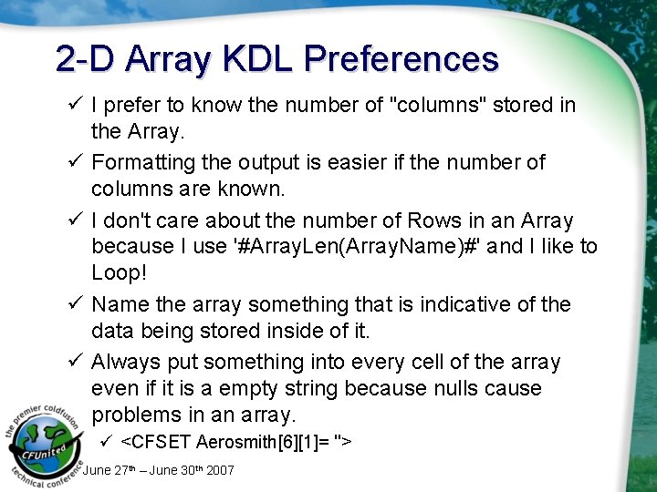 2 -D Array KDL Preferences ü I prefer to know the number of "columns"