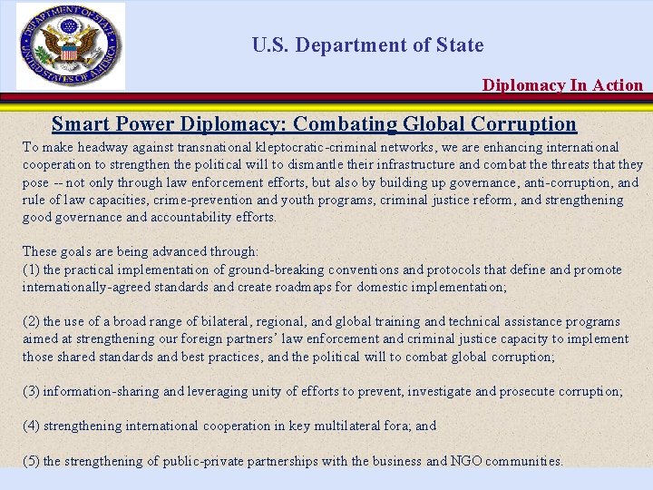U. S. Department of State Diplomacy In Action Smart Power Diplomacy: Combating Global Corruption