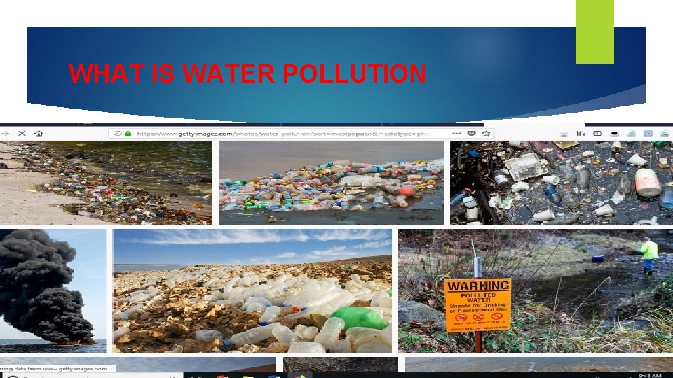WHAT IS WATER POLLUTION 