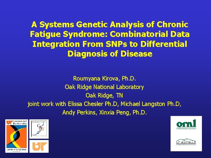 A Systems Genetic Analysis of Chronic Fatigue Syndrome: Combinatorial Data Integration From SNPs to