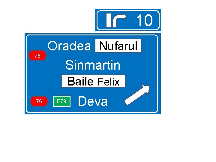 10 76 Nufarul Oradea Nurarul Sinmartin Baile Felix 76 E 79 Deva 