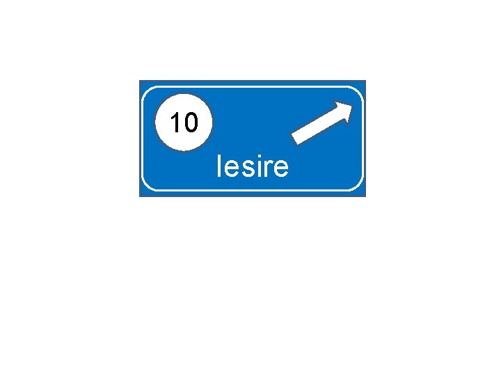 10 Iesire 