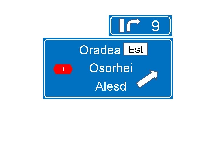 9 1 Est Oradea Est Osorhei Alesd 