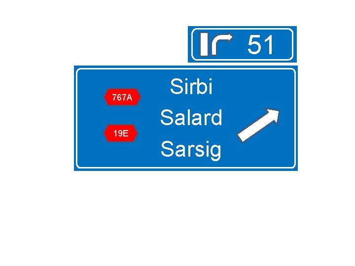 51 767 A 19 E Sirbi Salard Sarsig 