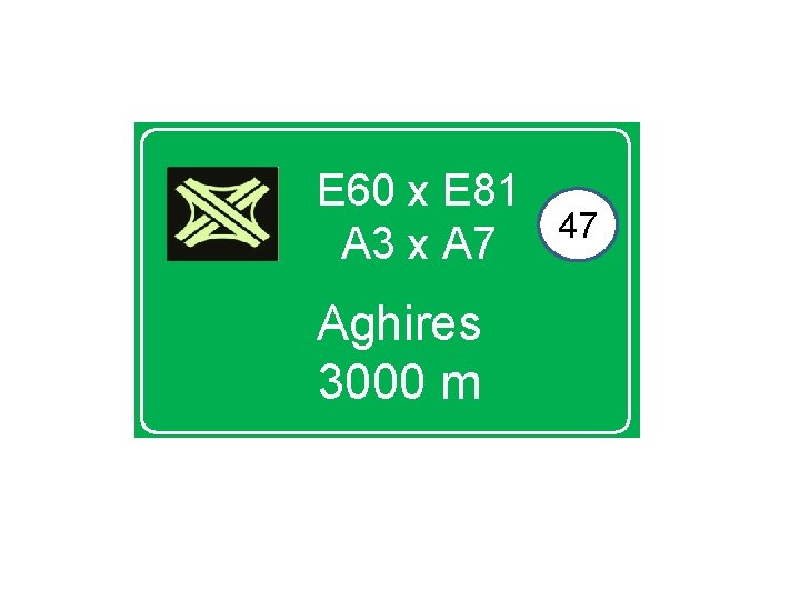 E 60 x E 81 A 3 x A 7 Aghires 3000 m 47