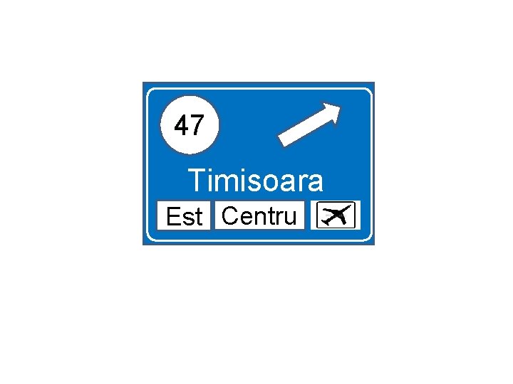 47 Timisoara Centru Aer Est Centru Est 