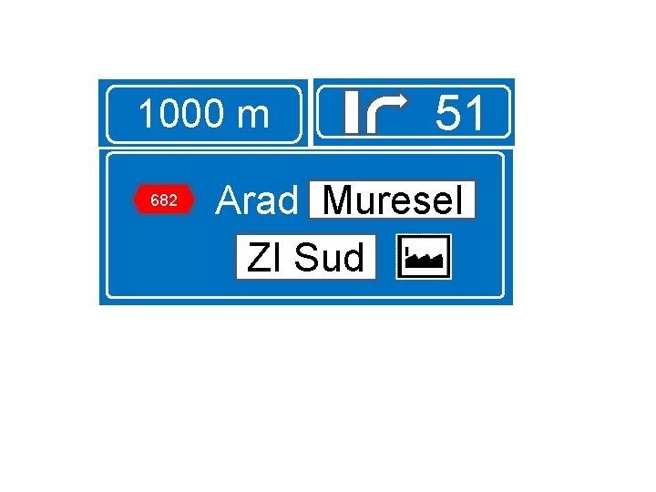 1000 m 682 51 Arad Muresel ZI Sud 