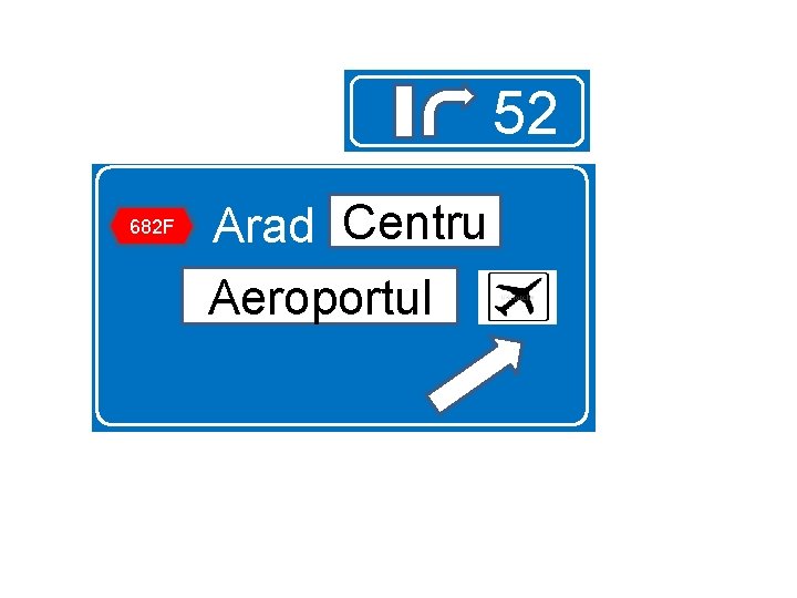 52 682 F Centru Arad Centru Aeroportul 