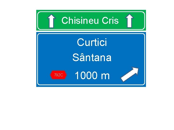 Chisineu Cris Curtici Sântana 792 C 1000 m 