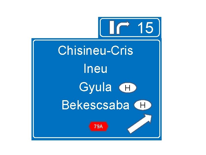 15 Chisineu-Cris Ineu Gyula H Bekescsaba 79 A H 