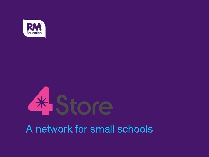 A network for small schools 
