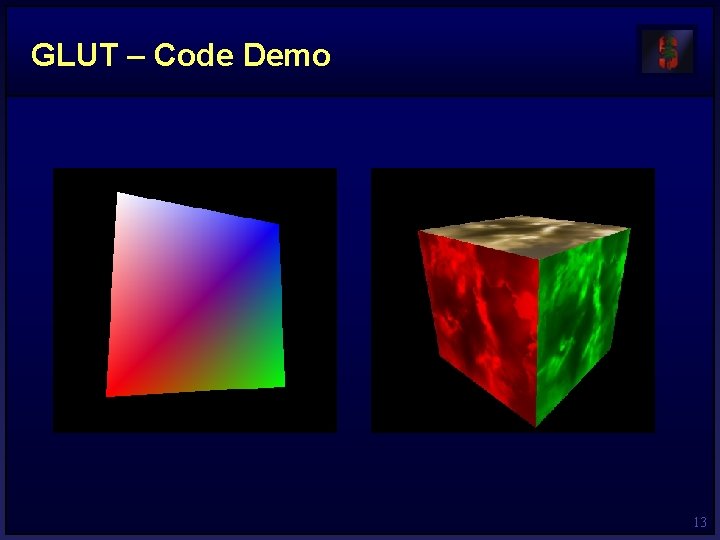 GLUT – Code Demo 13 