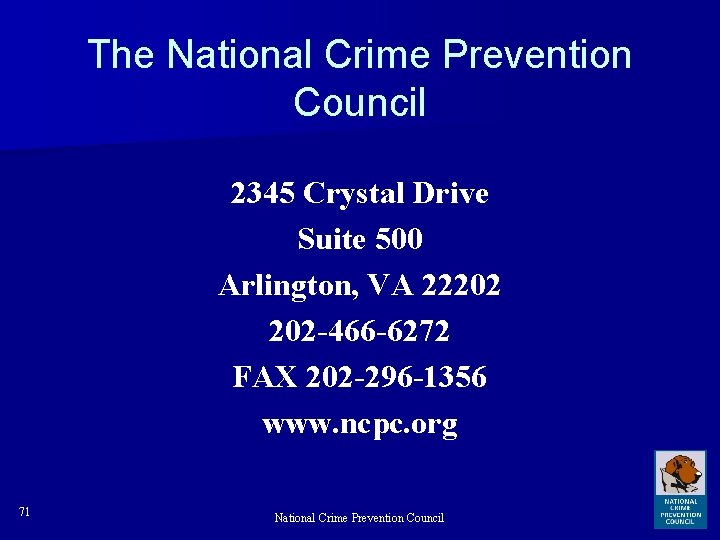 The National Crime Prevention Council 2345 Crystal Drive Suite 500 Arlington, VA 22202 202