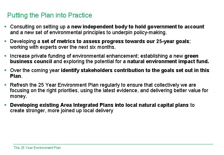 Putting the Plan into Practice § Consulting on setting up a new independent body