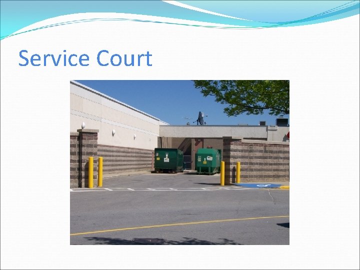 Service Court 