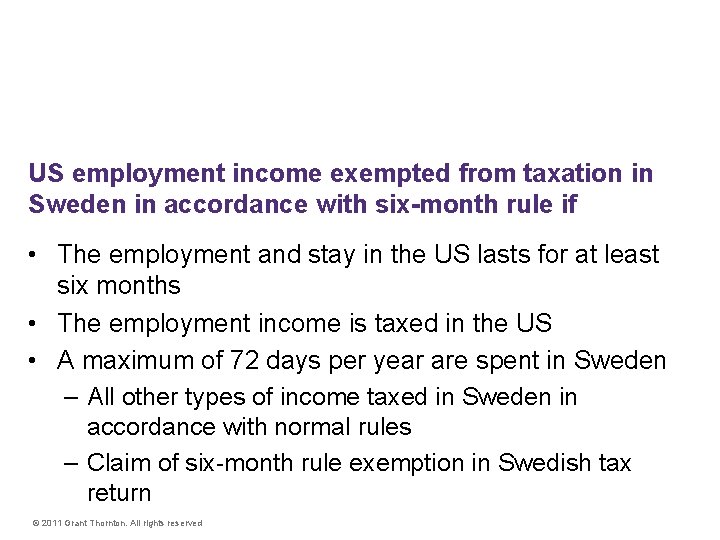 Swedish Tax issues US employment income exempted from taxation in Sweden in accordance with