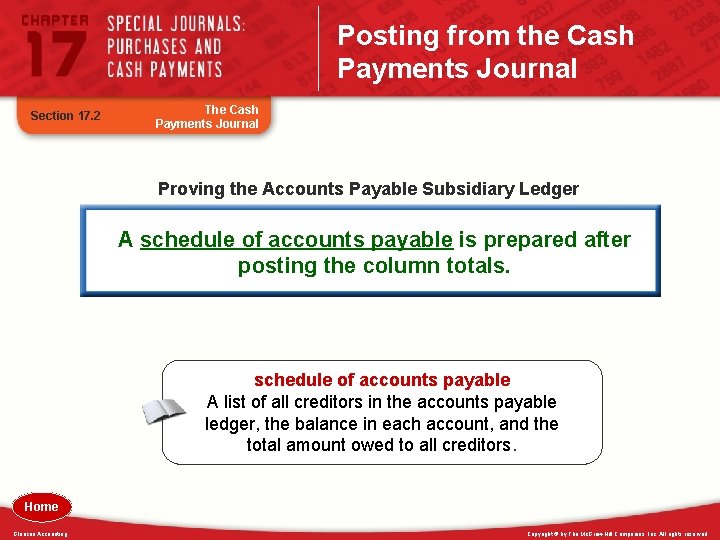 Posting from the Cash Payments Journal Section 17. 2 The Cash Payments Journal Proving