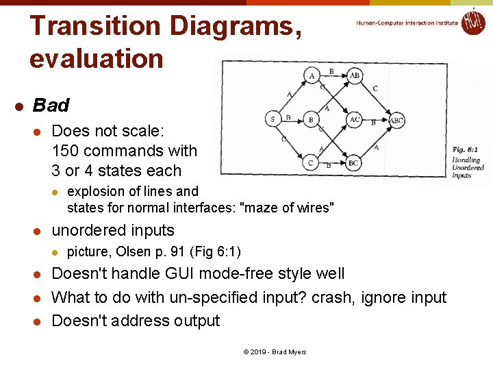 Transition Diagrams, evaluation l Bad l Does not scale: 150 commands with 3 or Transition Diagrams, evaluation l Bad l Does not scale: 150 commands with 3 or