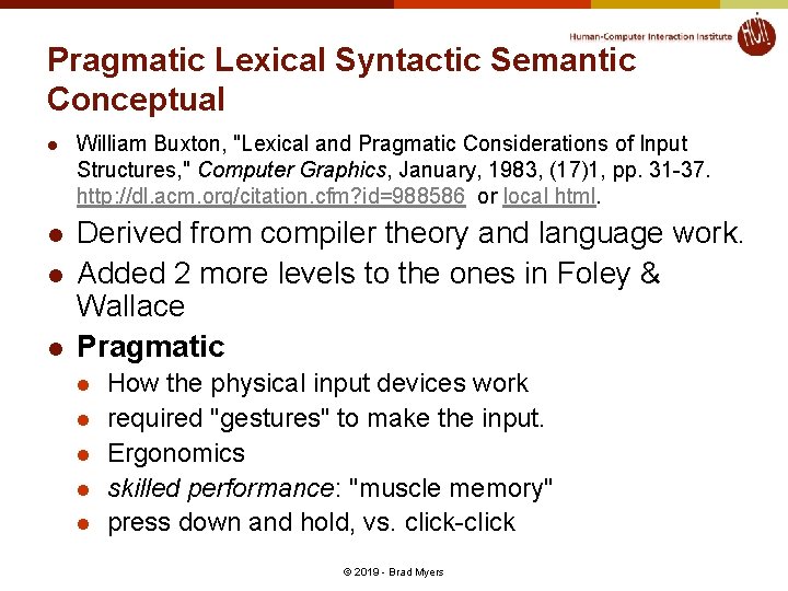 Pragmatic Lexical Syntactic Semantic Conceptual l l William Buxton, "Lexical and Pragmatic Considerations of Pragmatic Lexical Syntactic Semantic Conceptual l l William Buxton, "Lexical and Pragmatic Considerations of