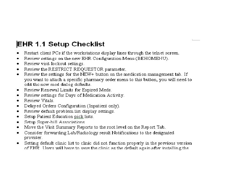 RPMS-EHR 1. 1 Setup RPMS-EHR 1. 1 Setup