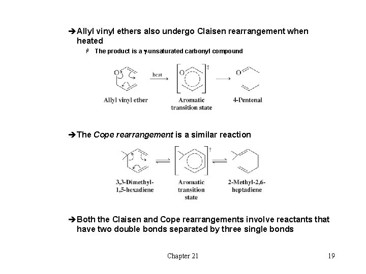 èAllyl vinyl ethers also undergo Claisen rearrangement when heated H The product is a èAllyl vinyl ethers also undergo Claisen rearrangement when heated H The product is a