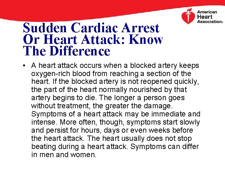 Sudden Cardiac Arrest Or Heart Attack: Know The Difference • A heart attack occurs