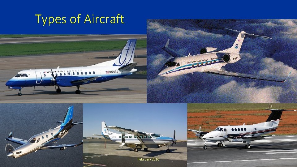Types of Aircraft February 2016 