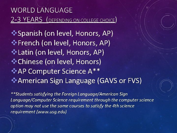 WORLD LANGUAGE 2 -3 YEARS (DEPENDING ON COLLEGE CHOICE) v. Spanish (on level, Honors,