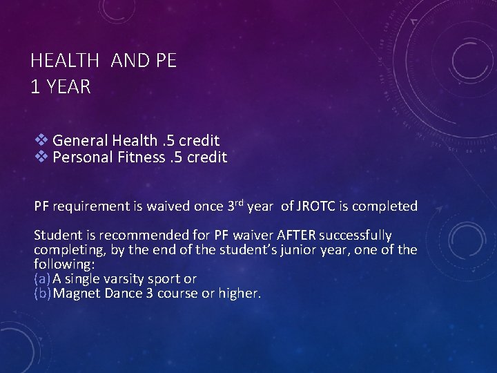 HEALTH AND PE 1 YEAR v General Health. 5 credit v Personal Fitness. 5