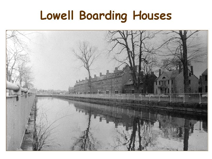 Lowell Boarding Houses 