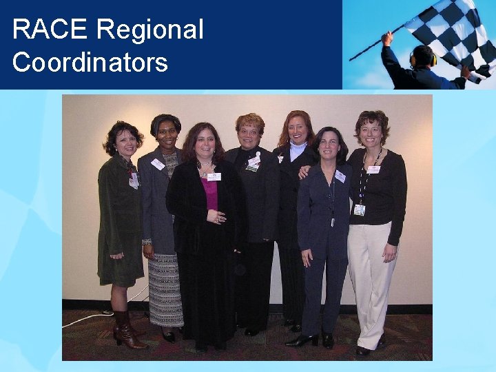 RACE Regional Coordinators 