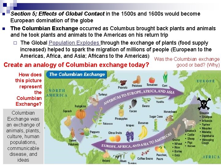 n n Section 5; Effects of Global Contact in the 1500 s and 1600