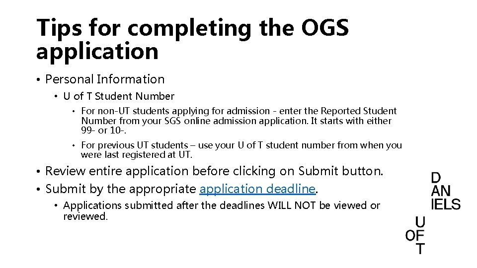 Tips for completing the OGS application • Personal Information • U of T Student Tips for completing the OGS application • Personal Information • U of T Student
