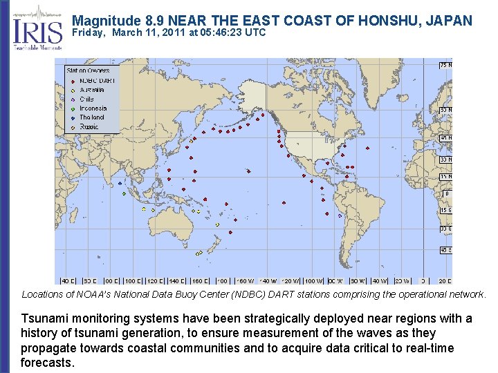 Magnitude 8. 9 NEAR THE EAST COAST OF HONSHU, JAPAN Friday, March 11, 2011