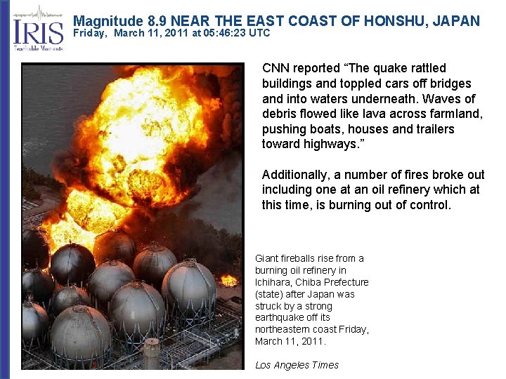 Magnitude 8. 9 NEAR THE EAST COAST OF HONSHU, JAPAN Friday, March 11, 2011