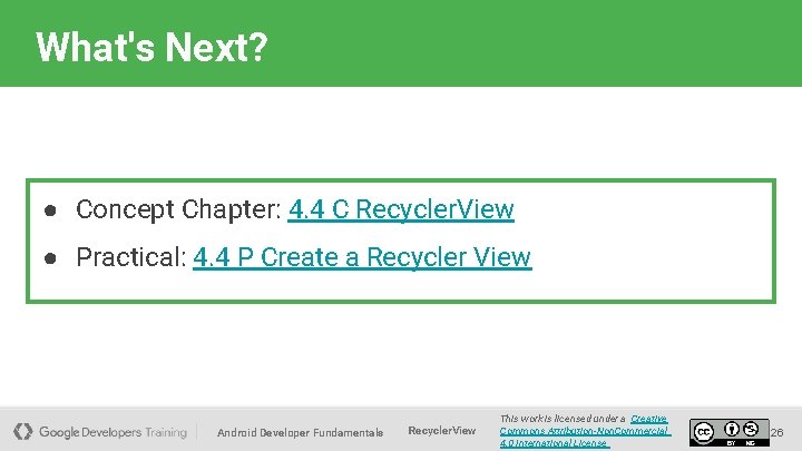 What's Next? ● Concept Chapter: 4. 4 C Recycler. View ● Practical: 4. 4