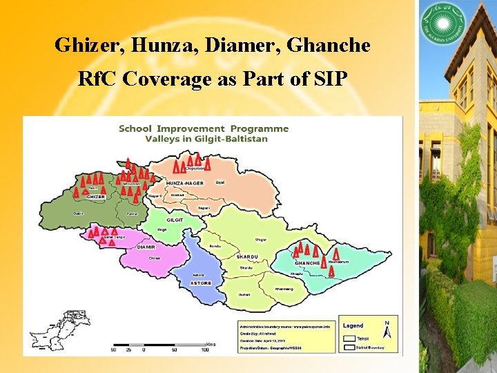 Ghizer, Hunza, Diamer, Ghanche Rf. C Coverage as Part of SIP 