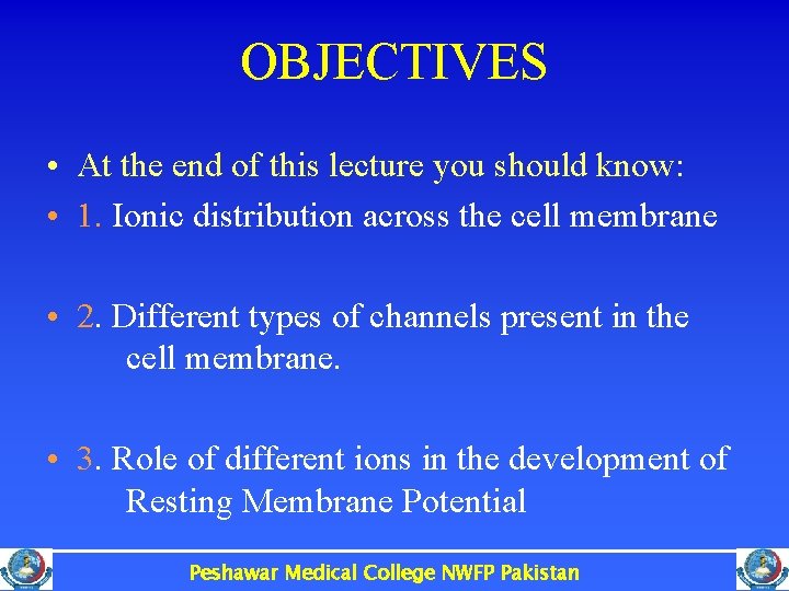 OBJECTIVES • At the end of this lecture you should know: • 1. Ionic