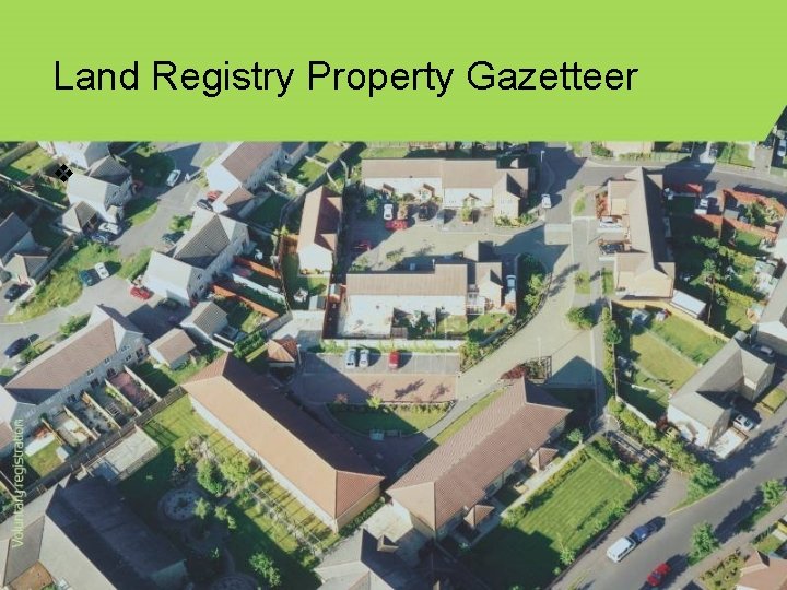 Land Registry Property Gazetteer v 