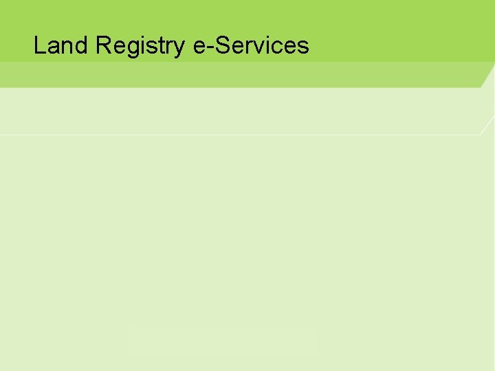 Land Registry e-Services 