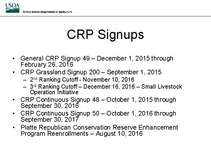 CRP Signups • General CRP Signup 49 – December 1, 2015 through February 26,