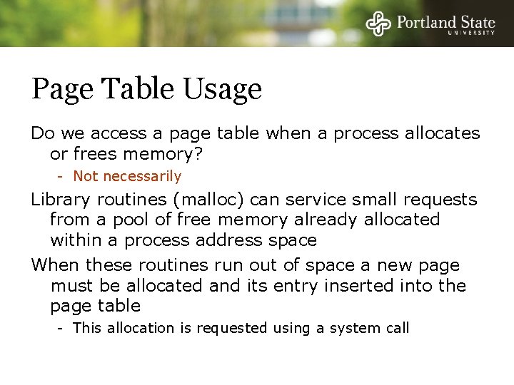 Page Table Usage Do we access a page table when a process allocates or