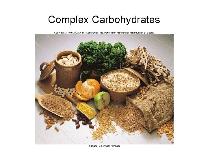 Complex Carbohydrates 