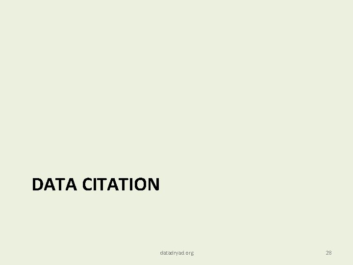 DATA CITATION datadryad. org 28 