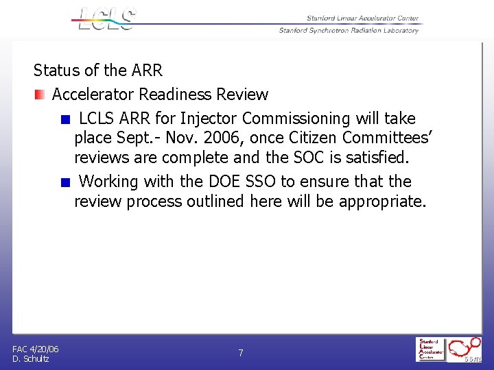 The SAD and ARR for Commissioning The Status