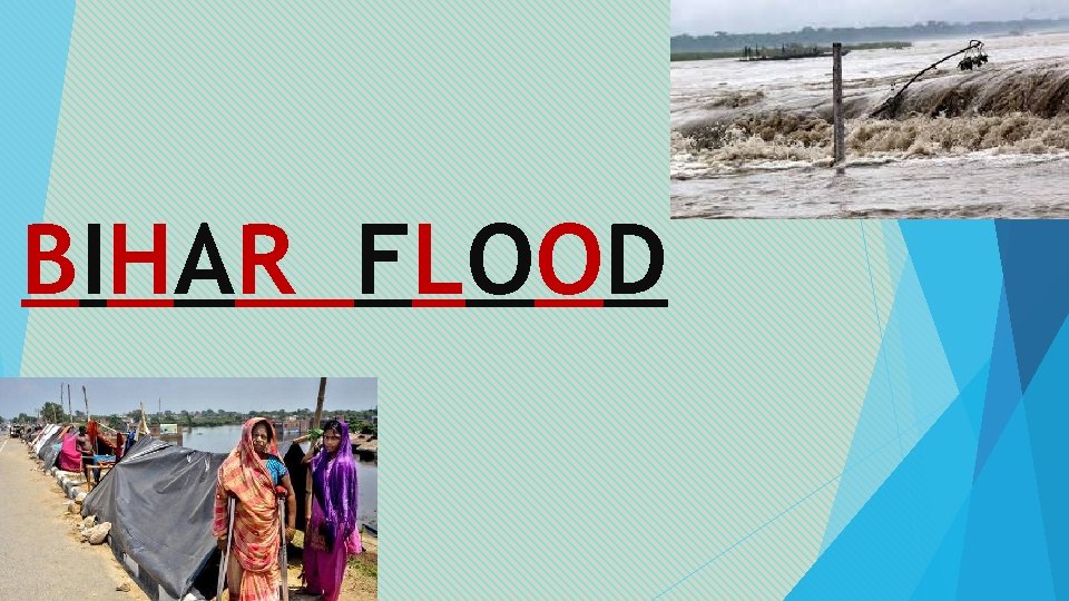 BIHAR FLOOD 